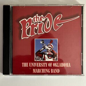 Pride of Oklahoma The University of Oklahoma Marching Band CD